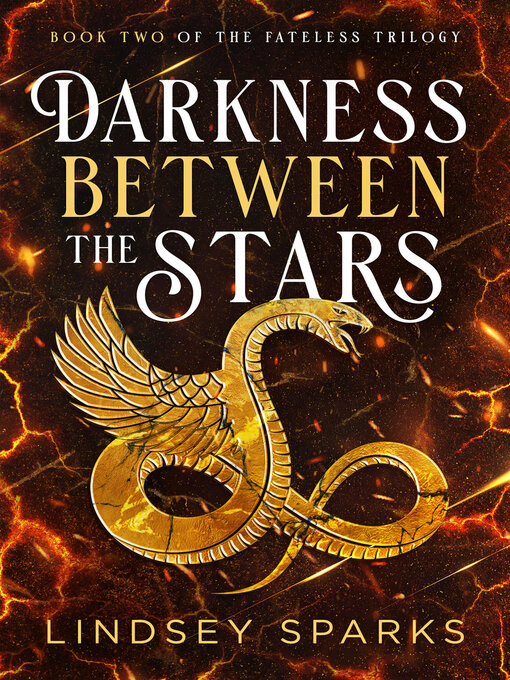 Title details for Darkness Between the Stars by Lindsey Sparks - Available